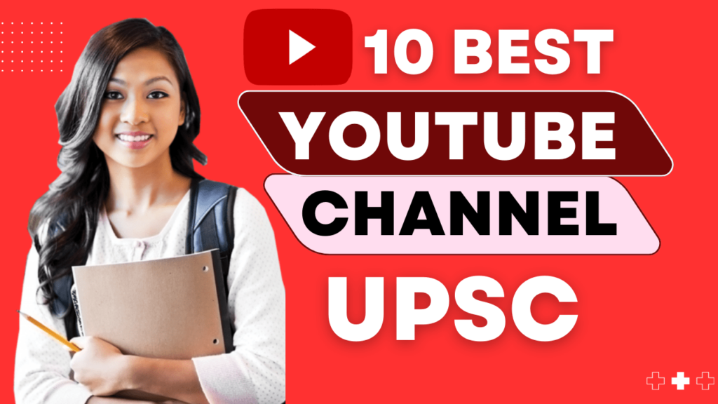 best youtube channel for upsc preparation