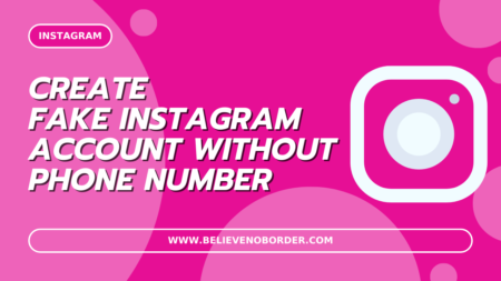 how to create a fake instagram account without a phone number