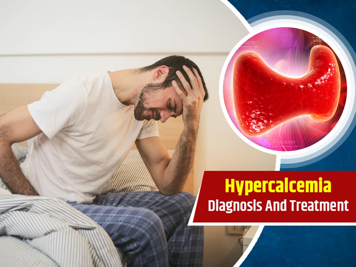 Managing Hypercalcemia: Treatment and Prevention Strategies