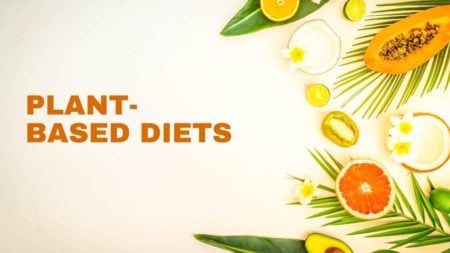 Plant-Based Diets