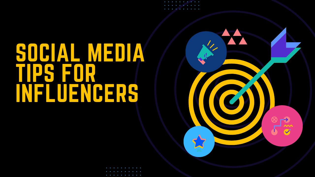 Social Media Tips for Influencers: Grow Your Following in 2024