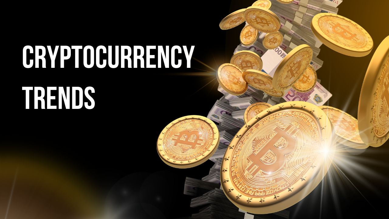 Cryptocurrency Trends to Watch in 2024: What’s Next?