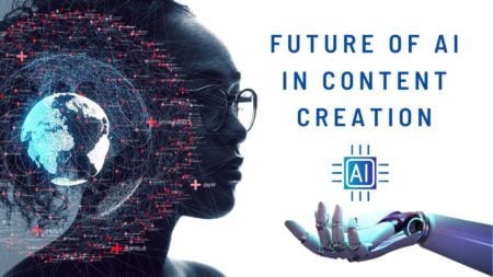 Future of AI in Content Creation