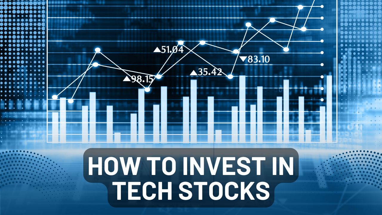 How to Invest in Tech Stocks in 2024: A Beginner’s Guide