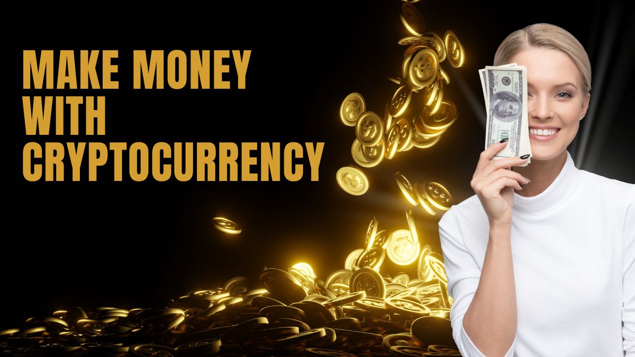 How to Make Money with Cryptocurrency in 2024: Top Strategies
