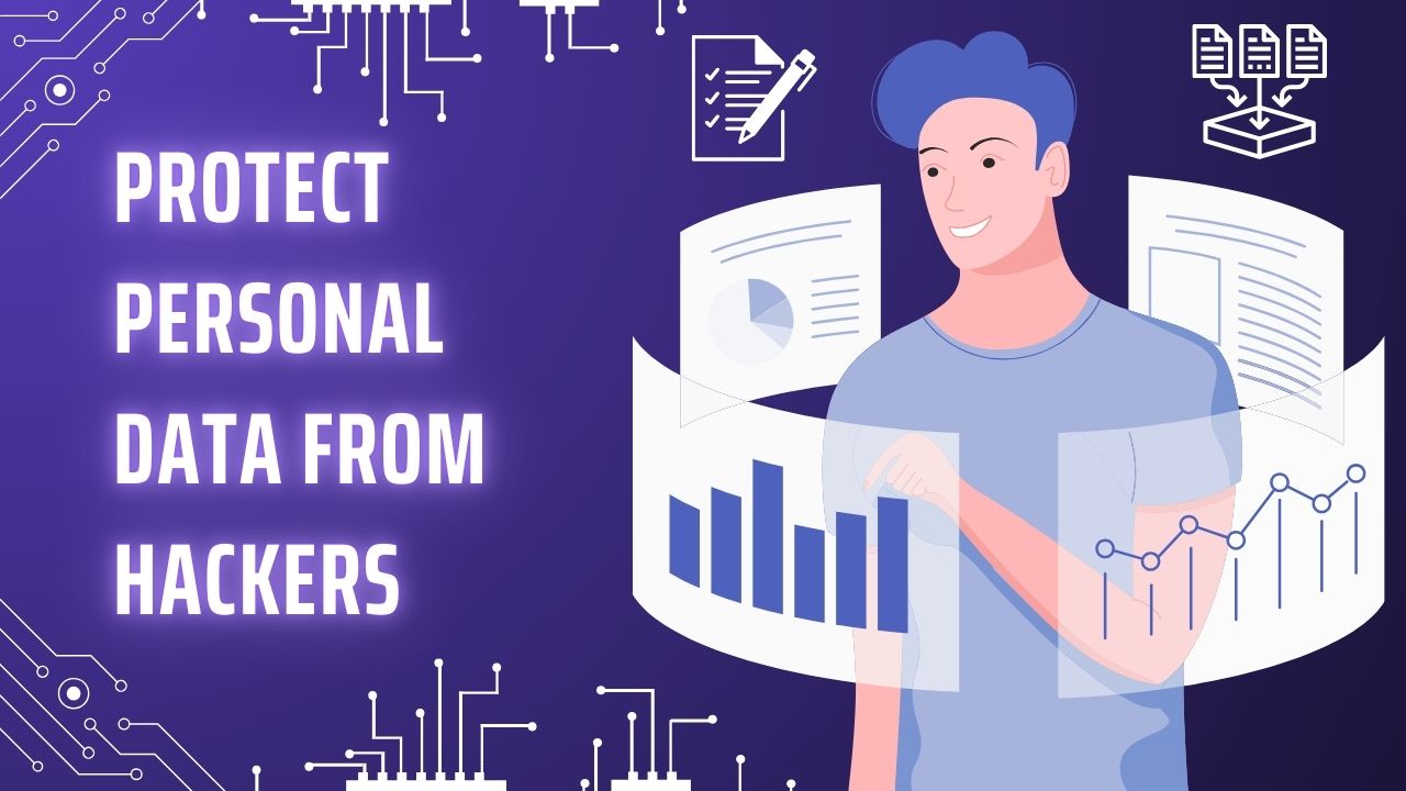 How to Protect Personal Data from Hackers in 2024: Essential Tips