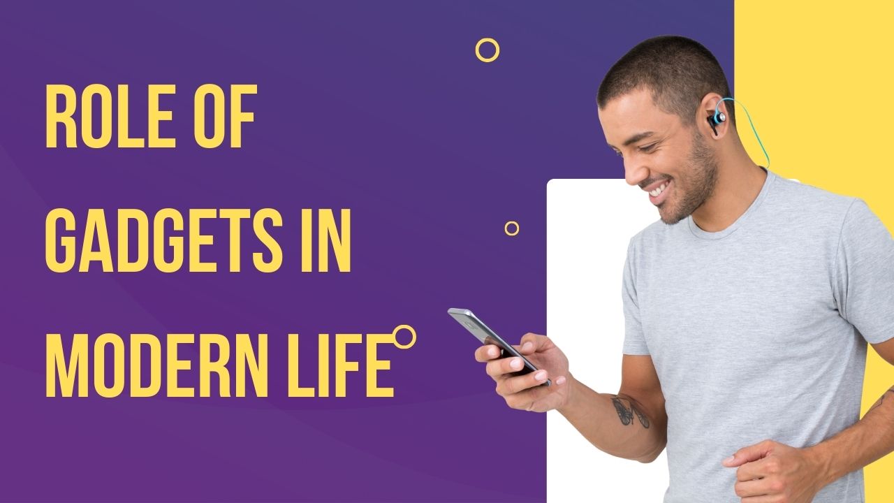 The Role of Gadgets in Modern Life: 2024 Must-Haves