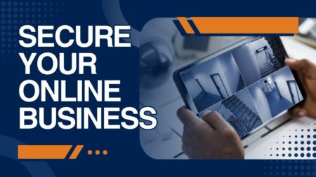 Secure Your Online Business