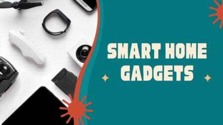 Smart Home Gadgets