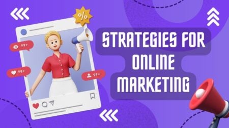 Strategies for Online Marketing